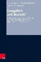 bokomslag Evangelisch und deutsch?