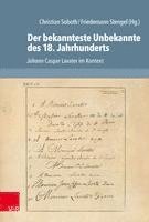 Der bekannteste Unbekannte des 18. Jahrhunderts