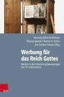 bokomslag Werbung für das Reich Gottes