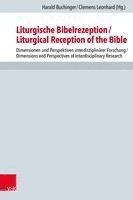 bokomslag Liturgische Bibelrezeption/Liturgical Reception of the Bible