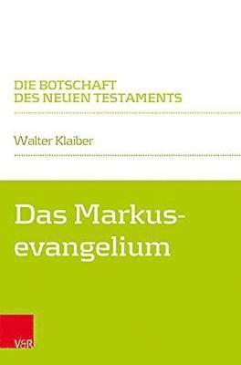 Das Markusevangelium