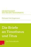 bokomslag Die Briefe an Timotheus und Titus