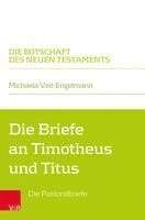 bokomslag Die Briefe an Timotheus und Titus