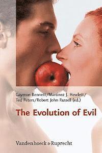 Gaymon Bennett, Martinez Hewlett, Robert John Russell, Gaymon Peters Bennett, Martinez J. Hewlett - Evolution of Evil, Inbunden