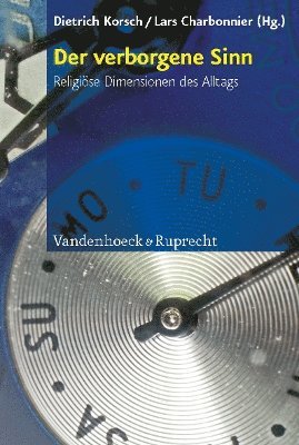 Dietrich Korsch, Lars Charbonnier - Der verborgene Sinn, Inbunden