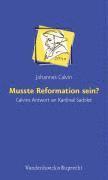 Musste Reformation Sein? 1