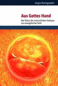 bokomslag Aus Gottes Hand