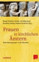 bokomslag Frauen in Kirchlichen Amtern: Reformbewegungen in Der Okumene