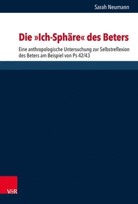 bokomslag Die &quot;Ich-Sphre&quot; des Beters