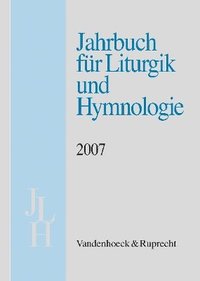 bokomslag Jahrbuch fr Liturgik und Hymnologie, 46. Band 2007