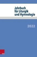 JÃ¶rg Neijenhuis, Daniela Wissemann-Garbe, Alexander Deeg, Michael Meyer-Blanck, Irmgard Scheitler, Matthias Schneider, Helmut Schwier, JAÂ¶rg Neijenhuis, Jörg Neijenhuis - Jahrbuch fÃ¼r Liturgik und Hymnologie, Häftad