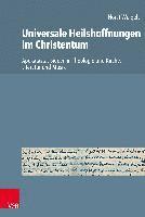 Universale Heilshoffnungen im Christentum 1