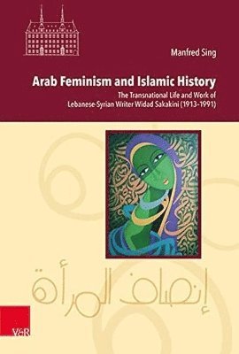 Arab Feminism and Islamic History 1