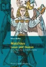 bokomslag Matthaus - Lesen und Deuten