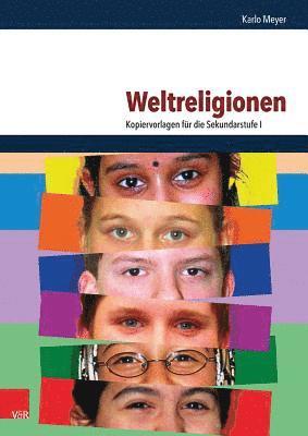 bokomslag Weltreligionen: Kopiervorlagen Fur Die Sekundarstufe I