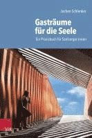 bokomslag Gasträume für die Seele