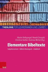 bokomslag Elementare Bibeltexte