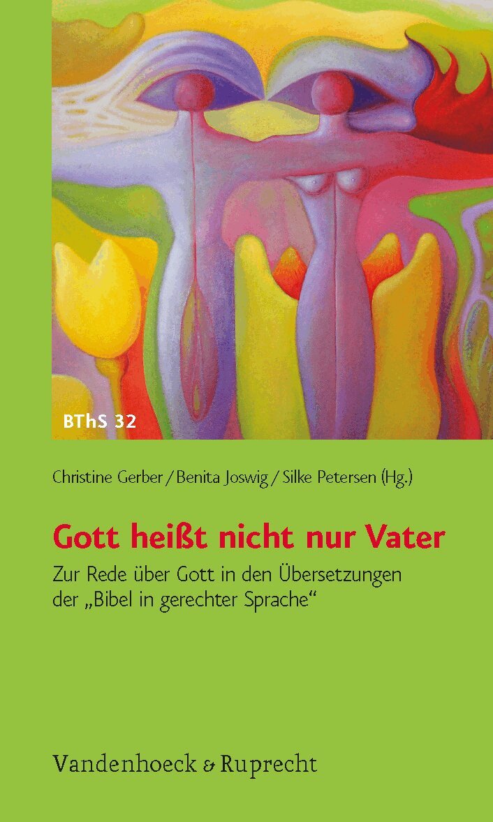Christine Gerber, Benita Joswig, Silke Petersen - Gott heißt nicht nur Vater, Häftad