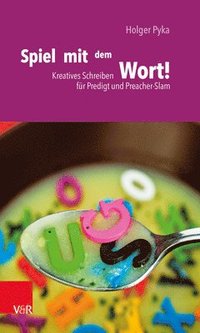 bokomslag Spiel mit dem Wort!