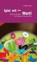 Spiel mit dem Wort!