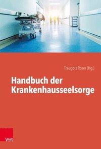 bokomslag Handbuch der Krankenhausseelsorge