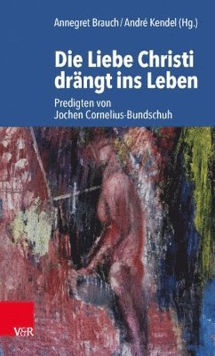 Die Liebe Christi drangt ins Leben 1