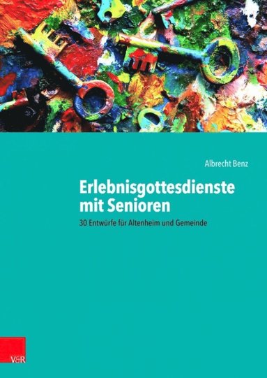 bokomslag Erlebnisgottesdienste mit Senioren