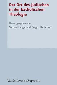 bokomslag Der Ort des Judischen in der katholischen Theologie