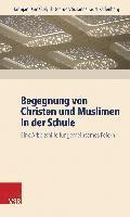 Begegnung Von Christen Und Muslimen in Der Schule
