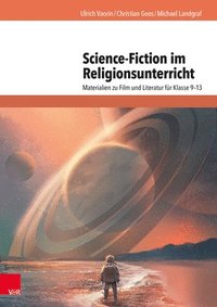 bokomslag Science-Fiction im Religionsunterricht