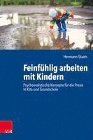 bokomslag Feinfuhlig arbeiten mit Kindern