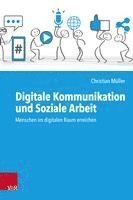 Digitale Kommunikation und Soziale Arbeit 1