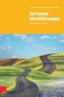 bokomslag Auf neuen Identittswegen