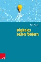 Maik Philipp - Digitales Lesen fördern, Häftad