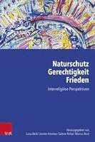 Luisa Beck, Jasmin Kriesten, Sabine Richel, Marcus Beck - Naturschutz - Gerechtigkeit - Frieden, Inbunden