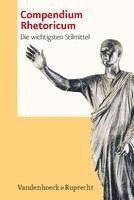 bokomslag Compendium Rhetoricum: Die Wichtigsten Stilmittel. Eine Auswahl