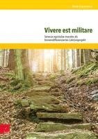 Beate Bossmanns - Vivere Est Militare, Häftad