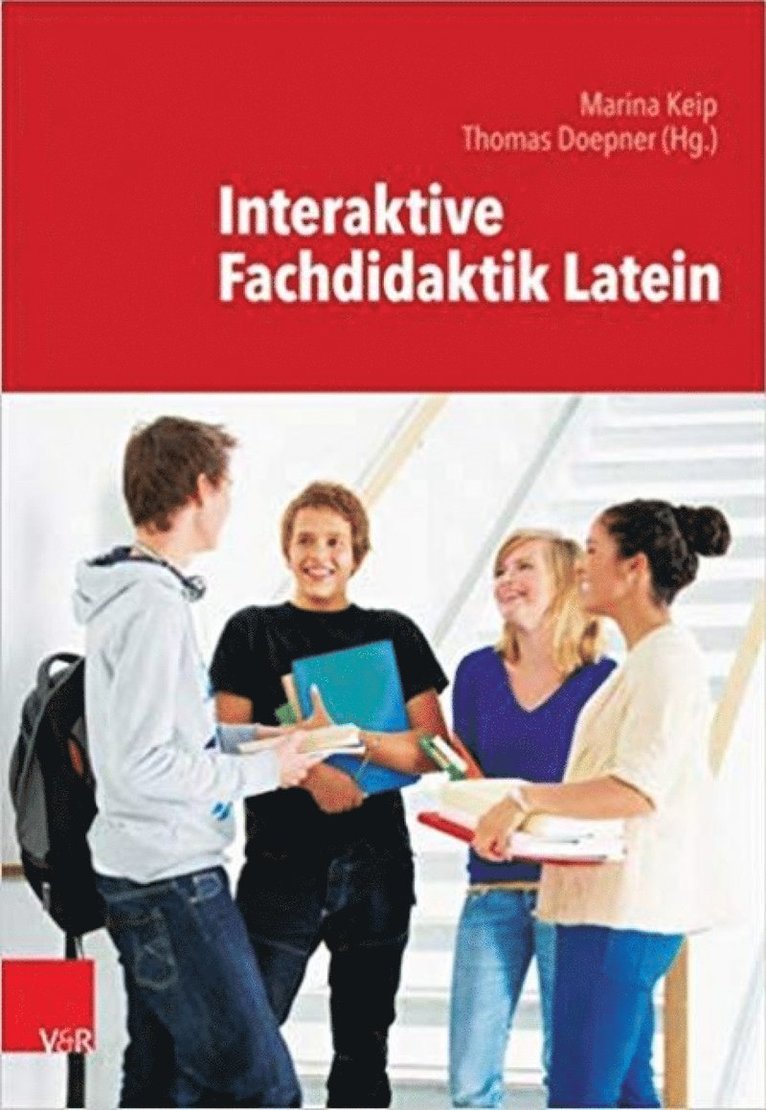 Marina Keip, Thomas Doepner - Interaktive Fachdidaktik Latein, Häftad