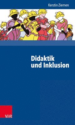 Kerstin Ziemen - Didaktik und Inklusion, Häftad