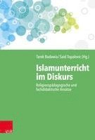 Tarek Badawia - Islamunterricht im Diskurs, Häftad