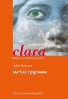 bokomslag Clara Martial, Epigramme Heft 16.Kurze lateinische Texte
