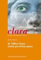 bokomslag M. Tullius Cicero, Oratio pro Archia poeta