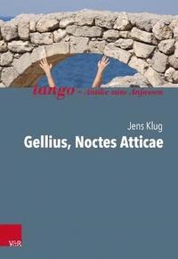 bokomslag Gellius, Noctes Atticae