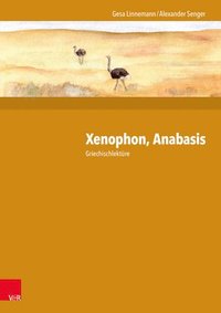 bokomslag Xenophon, Anabasis: Griechischlekture