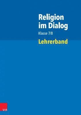 bokomslag Religion im Dialog Klasse 7/8