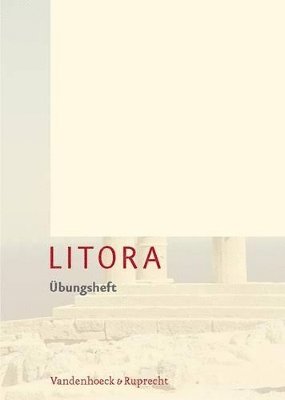 Hubert MÃ"ller, Ursula Blank-Sangmeister - Litora Ãbungsheft, Häftad