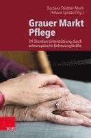 bokomslag Grauer Markt Pflege