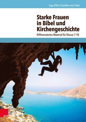 bokomslag Starke Frauen in Bibel und Kirchengeschichte