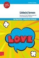 bokomslag Liebe(n) lernen