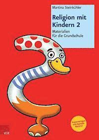 Martina SteinkÃ"hler, Martina SteinkA"hler - Religion mit Kindern 2, Häftad